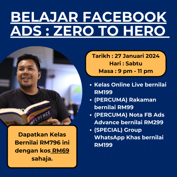 Kelas Facebook Ads - From Zero to Hero (27 Januari 2024)